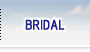 Bridal